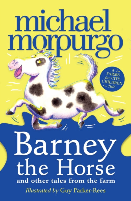 Barney the Horse and Other Tales from the Farm - 9780008408688