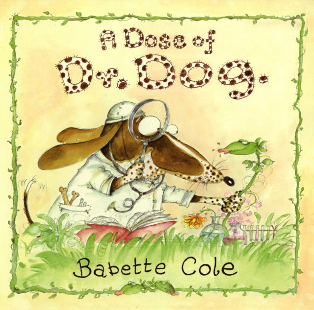 DOSE OF DR DOG - 9780099487685