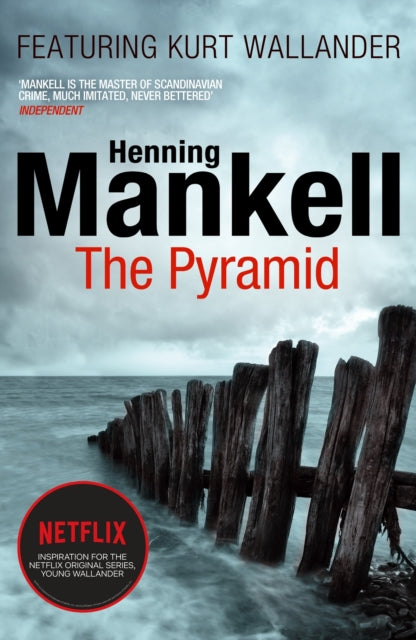 The Pyramid : Kurt Wallander - 9780099571780