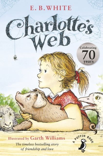 Charlotte's Web : 70th Anniversary Edition - 9780141354828