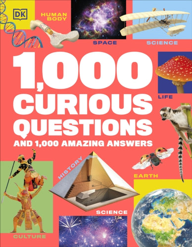 1,000 Curious Questions : And 1,000 Amazing Answers - 9780241667712