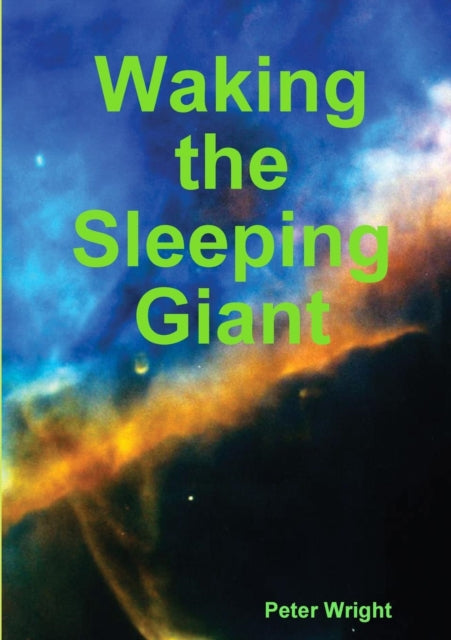 Waking the Sleeping Giant - 9780244621049