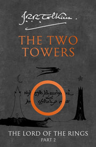 The Two Towers : Book 2 - 9780261103580