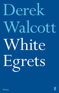 White Egrets - 9780571254743