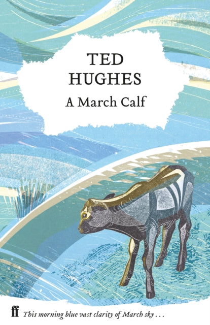 A March Calf : Collected Animal Poems Vol 3 - 9780571350247