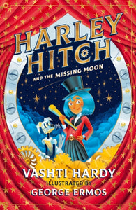 Harley Hitch and the Missing Moon - 9780702302565