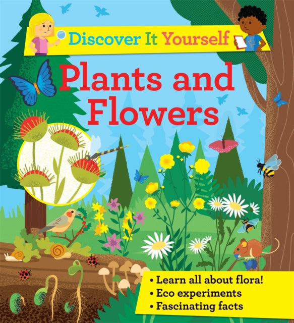 Discover it Yourself: Plants and Flowers - 9780753447024