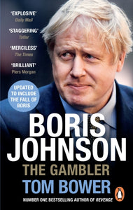 Boris Johnson : The Gambler - 9780753554920