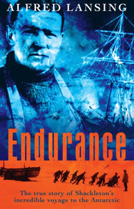 Endurance: Shackleton's Incredible Voyage - 9780753809877