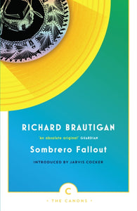 Sombrero Fallout : A Japanese Novel - 9780857862648