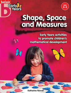 Belair Early Years â€“ Shape, Space and Measures - 9780947882709