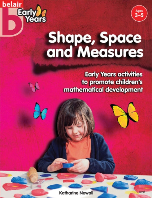 Belair Early Years â€“ Shape, Space and Measures - 9780947882709