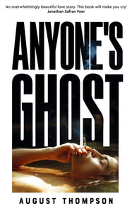 Anyone's Ghost - 9781035034086