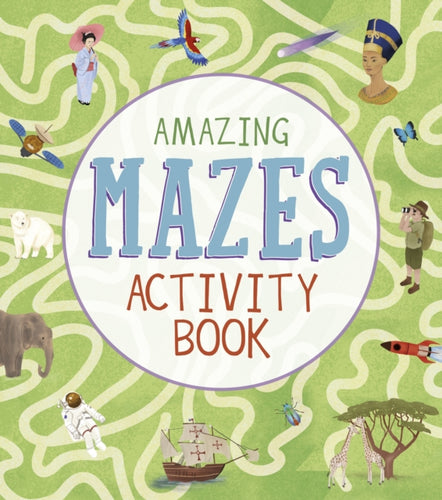 Amazing Mazes Activity Book - 9781398842144