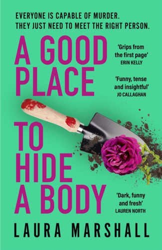 A Good Place to Hide a Body : Bad Sisters meets The Good Life in this fresh and funny thriller - 9781399729642