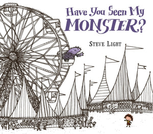 Have You Seen My Monster? - 9781406359435