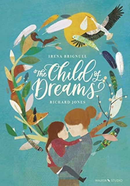 The Child of Dreams - 9781406392807