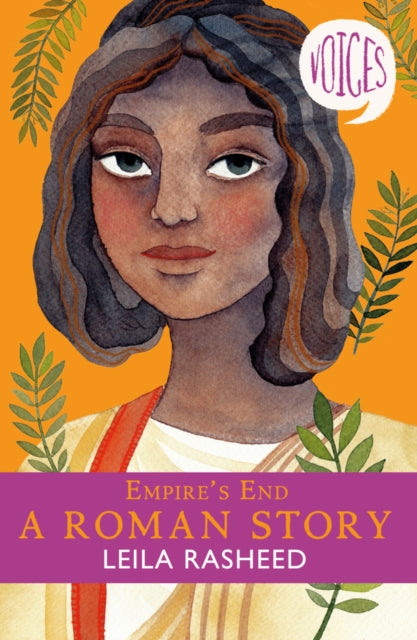 Empire's End - A Roman Story (Voices #4) - 9781407191393