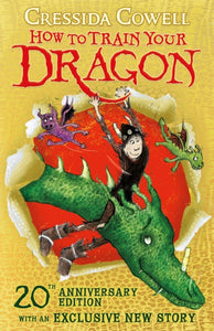 How to Train Your Dragon 20th Anniversary Edition : Book 1 - 9781444973006