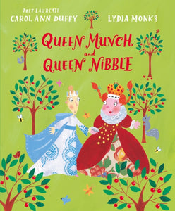 Queen Munch and Queen Nibble - 9781509830916