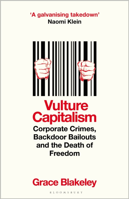 Vulture Capitalism : LONGLISTED FOR THE WOMEN'S PRIZE FOR NON-FICTION - 9781526638076