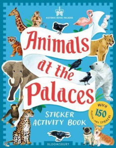 Historic Royal Palaces: Animals at the Palaces Sticker Activity Book - 9781526671189