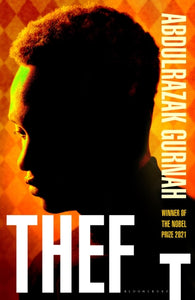 Pre-Order for 18th of March: Signed Indie Exclusive copy of Theft by Abdulrazak Gurnah