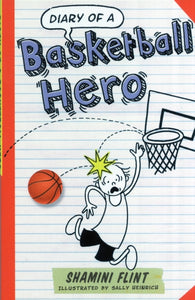 Diary of a Basketball Hero - 9781743366967