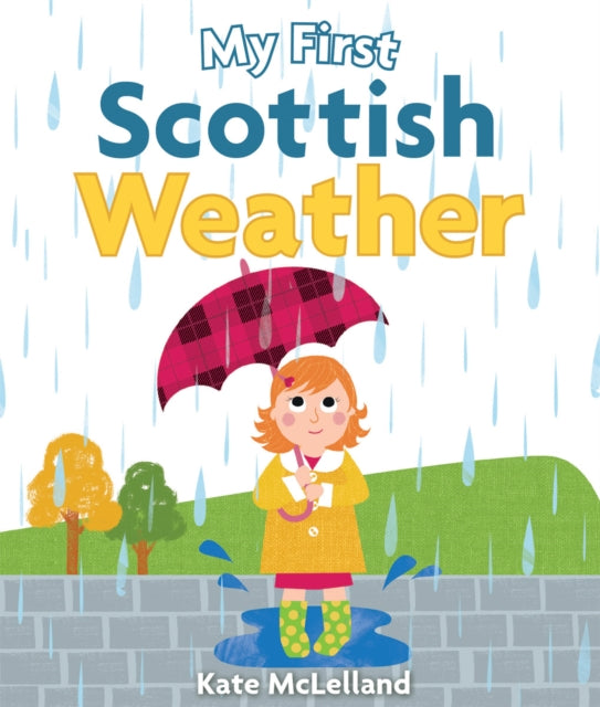 My First Scottish Weather - 9781782503712