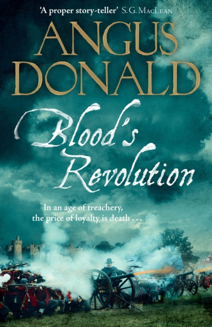 Blood's Revolution : Would you fight for your king - or fight for your friends? - 9781785764059