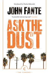 Ask The Dust - 9781786896209