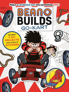 Beano Builds: Go-Kart - 9781787412804