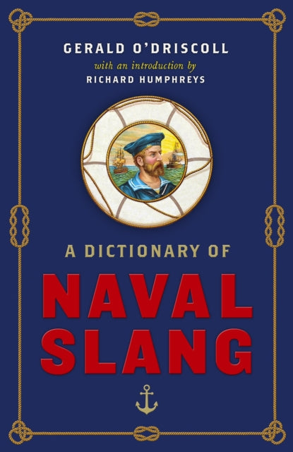 A Dictionary of Naval Slang - 9781800750654