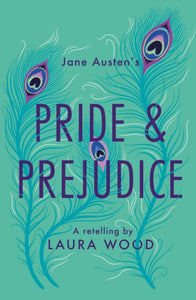 Pride and Prejudice : A Retelling - 9781800900240