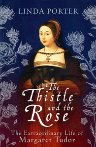 The Thistle and The Rose - 9781801105781