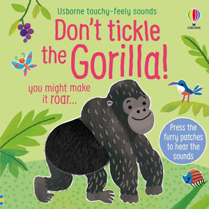 Don't Tickle the Gorilla! - 9781803700908