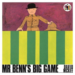 Mr Benn's Big Game - 9781839130717