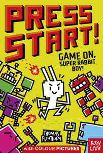 Press Start! Game On, Super Rabbit Boy! - 9781839949180