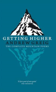 Getting Higher : the Complete Mountain Poems - 9781846971921