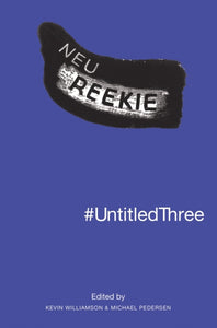 #UntitledThree : Neu! Reekie! - 9781846975400