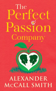 The Perfect Passion Company : The Perfect Passion Company Series (Book 1) - 9781846976902