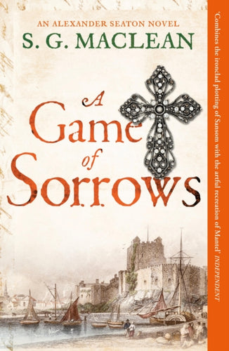 A Game of Sorrows : Alexander Seaton 2 - 9781849162449