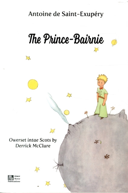 The Prince-Bairnie : Owerset intae Scots by Derrick McClure - 9781907676901