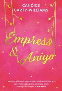 Empress & Aniya - 9781913311100