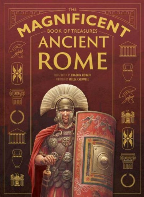 The Magnificent Book of Treasures: Ancient Rome : 5 - 9781915588135