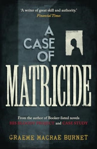 A Case of Matricide - 9781916812178