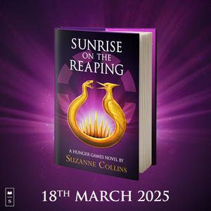 Pre-Order for 18th of March: Copy of Sunrise on the Reaping by Suzanne Collins