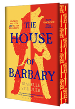 Load image into Gallery viewer, Pre-Order for 13th of March: Signed Indie Exclusive copy of The House of Barbary by Isabelle Schuler
