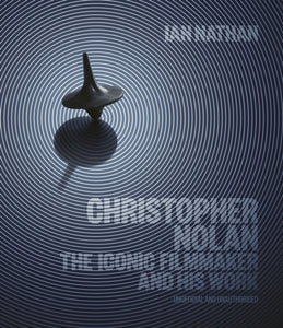 Christopher Nolan : The Iconic Filmmaker and his work-9780711277120