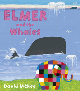 Elmer and the Whales-9781783441020